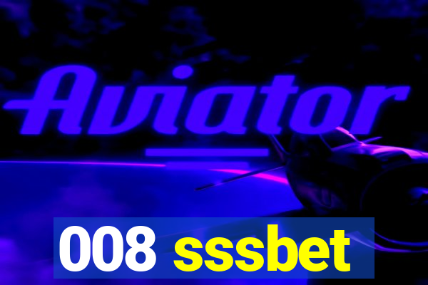 008 sssbet